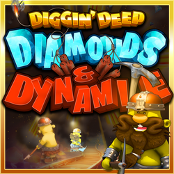 Diggin' Deep Diamonds and Dynamite
